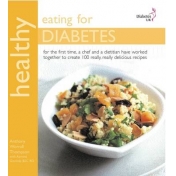 Healthy Eating for Diabetes In Association with Diabetes UK